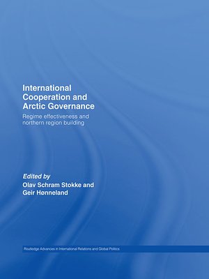 cover image of International Cooperation and Arctic Governance